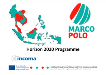 Horizon 2020 Programme  This project has been funded with support from the European Commission.