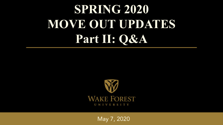spring 2020 move out updates part ii q a