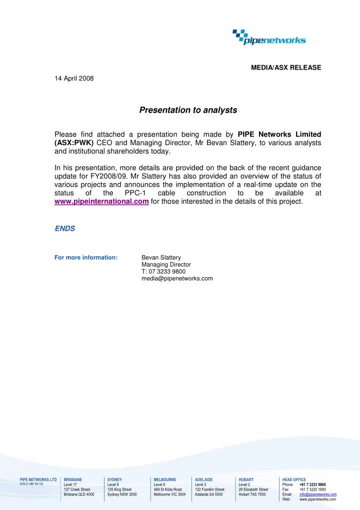 presentation to analysts