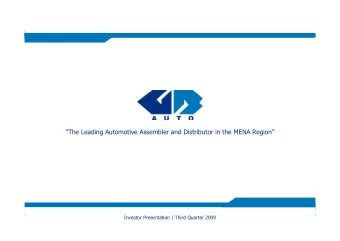 The Leading Automotive Assembler and Distributor in the MENA Region  Investor Presentation |