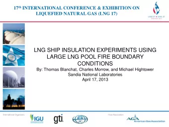 LNG SHIP INSULATION EXPERIMENTS USING  LARGE LNG POOL FIRE BOUNDARY  &lt;Title of Presentation&gt;