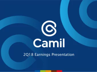 2Q18 Earnings Presentation  1  Highlights  2Q18 Financial Highlights  Latest News  Comparisons