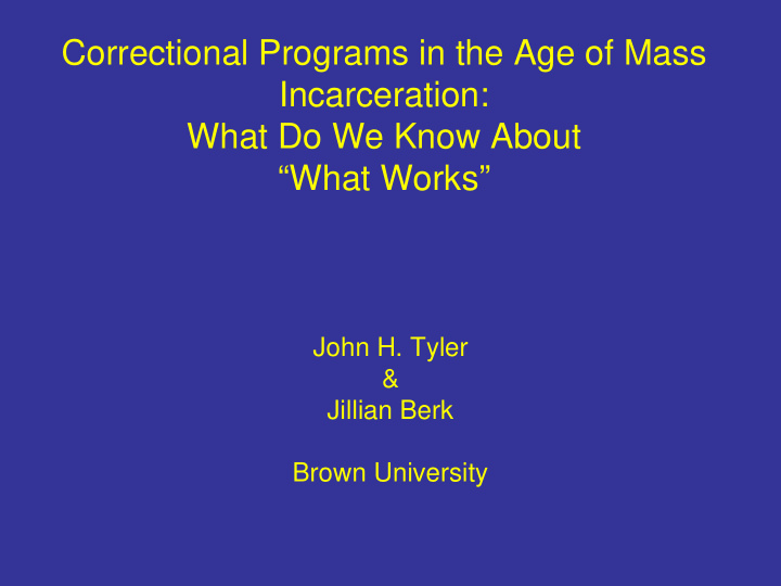 correctional programs in the age of mass incarceration