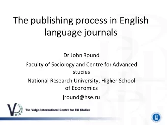 language journals  Dr John Round  Faculty of Sociology and Centre for Advanced  studies  National