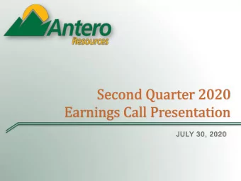 Second Quarter 2020  Earnings Call Presentation  JULY 30, 2020  Legal Disclaimer This presentation