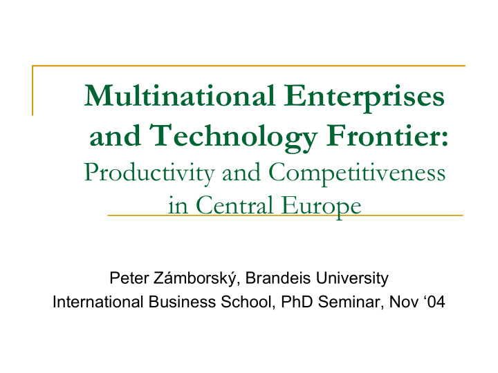 multinational enterprises and technology frontier