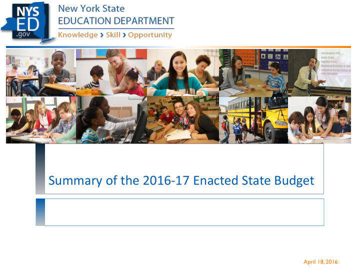summary of the 2016 17 enacted state budget