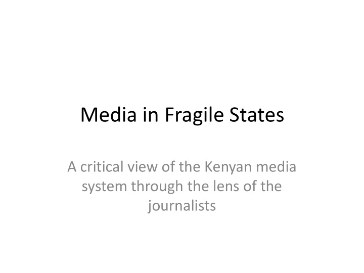 media in fragile states