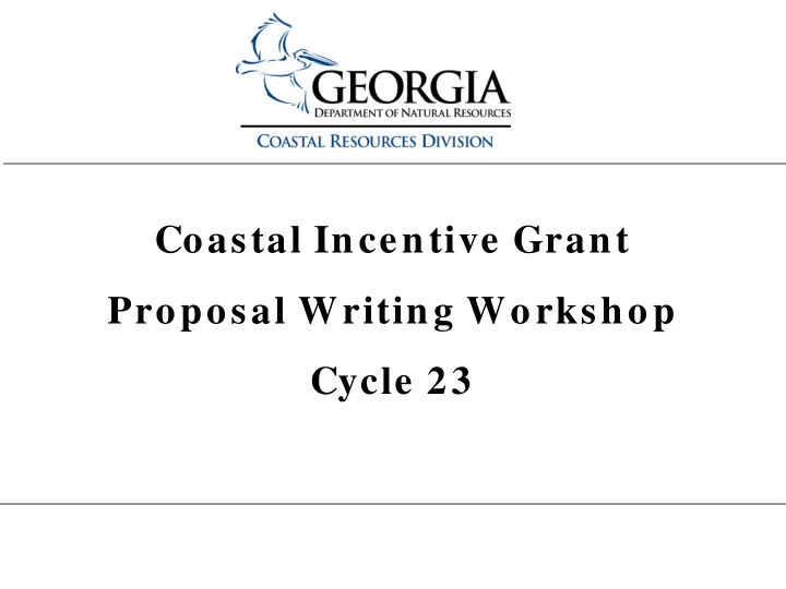 coastal incentive grant proposal writing workshop cycle