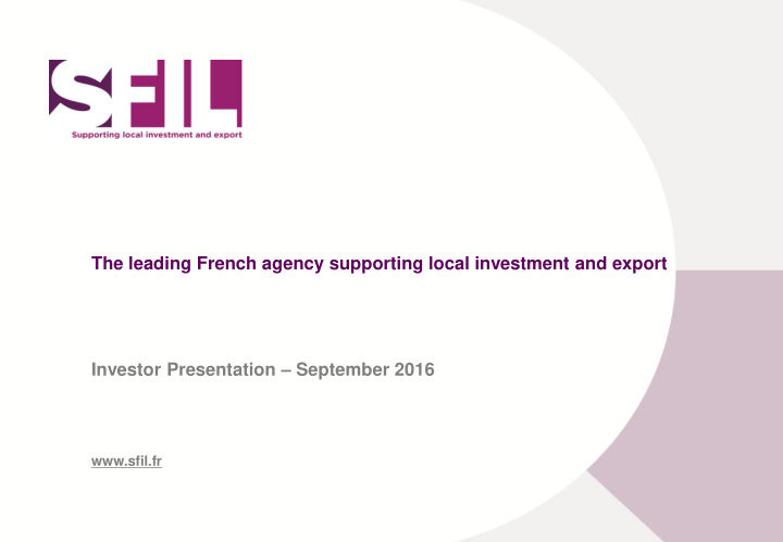 the leading french agency supporting local investment and