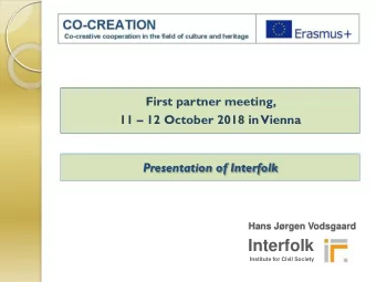 Interfolk  Institute for Civil Society  Interfolk at a glance  2  Interfolk is a  non-profit