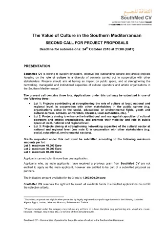 The Value of Culture in the Southern Mediterranean SECOND CALL FOR PROJECT PROPOSALS Deadline for