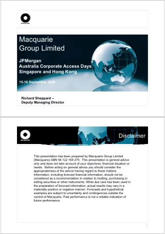 Macquarie  Group Limited  JPMorgan  Australia Corporate Access Days  Singapore and Hong Kong  15-16