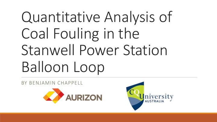 quantitative analysis of coal fouling in the stanwell
