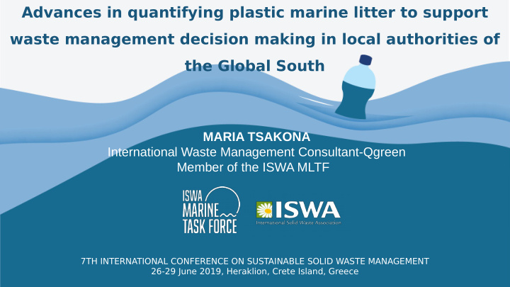 advances in quantifying plastic marine litter to support