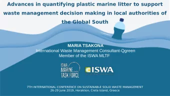 Advances in quantifying plastic marine litter to support  waste management decision making in local