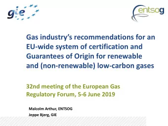 EU-wide system of certification and  Guarantees of Origin for renewable  and (non-renewable)