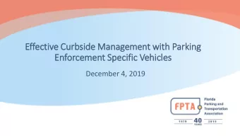 Enforcement Specific Vehicles  December 4, 2019  Agenda  Overview of curb management  History