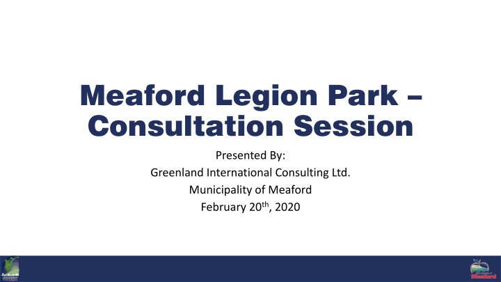 meaford legion park consultation session