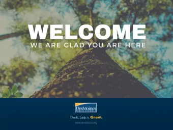 WELCOME!  T  odays Outcomes  The plan is a high-level plan; we need to learn from our  employees