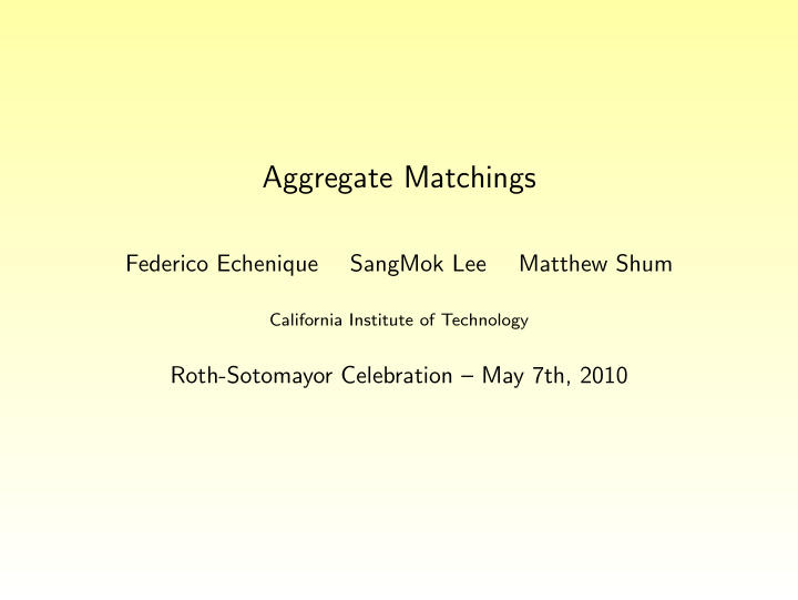 aggregate matchings