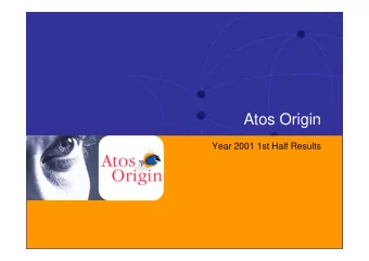 Atos Origin  Year 2001 1st Half Results  1st Half 2001 Results  September 2001  Agenda  2    1st