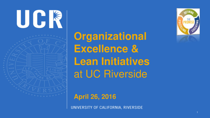 organizational excellence lean initiatives at uc riverside