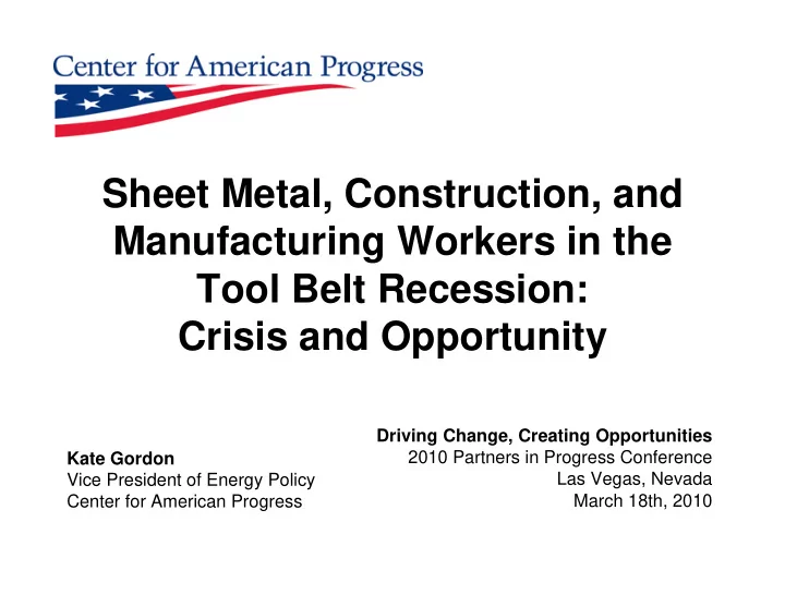 sheet metal construction and manufacturing workers in the
