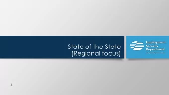 (Regional focus)  1  Overview  Review of Washingtons labor market by region  Regional