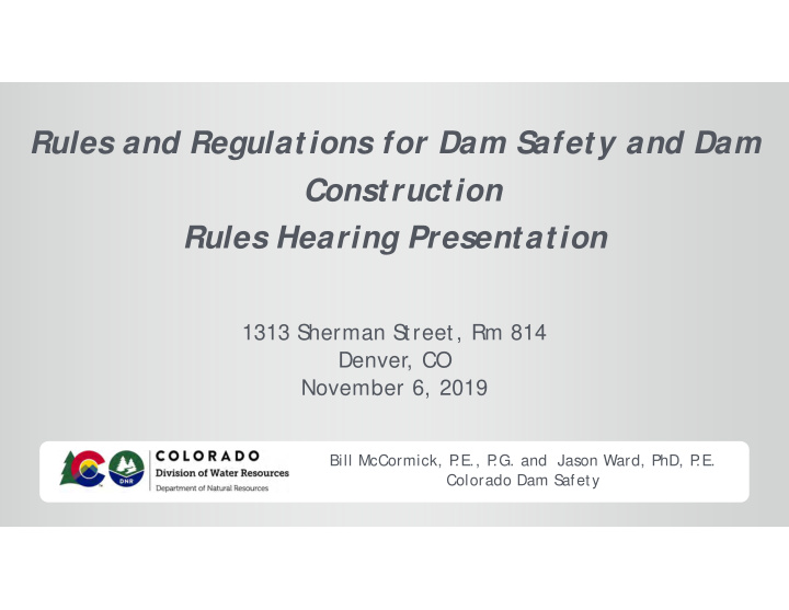 rules and regulations for dam safety and dam construction