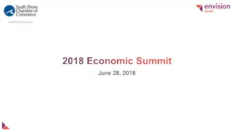 June 28, 2018  Peter Forman  President &amp; CEO  South Shore Chamber of Commerce  George Toma