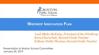 Location  35 Brookford Street  Dorchester, MA 02125  Grades Offered: K1-5  Hours: 8:30 am - 3:00pm