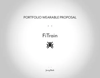 FiTrain  Jong Baik  Concept Proposal  Fitness culture has been on a rise for over a decade. Staying