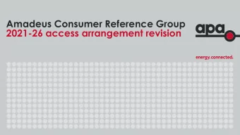 Amadeus Consumer Reference Group  2021-26 access arrangement revision  Agenda for today  Coffee  1