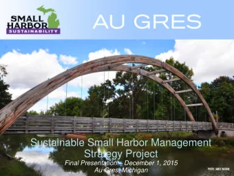 Core Question  What are the key barriers to small harbor economic, social  and environmental