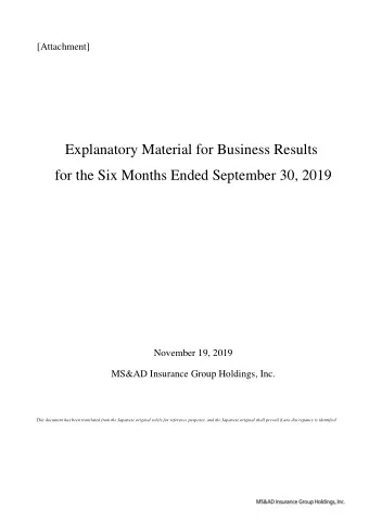 Explanatory Material for Business Results  for the Six Months Ended September 30, 2019  November