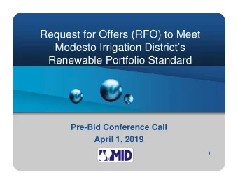 Request for Offers (RFO) to Meet  Modesto Irrigation Districts  Renewable Portfolio Standard