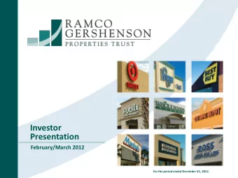 Investor Presentation  February/March 2012  For the period ended December 31, 2011.  Committed to