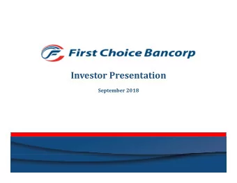 Investor Presentation September 2018 Forward Looking Statements  Where to Find Additional