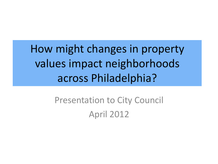 values impact neighborhoods