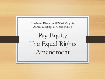 Pay Equity  The Equal Rights  Amendment  PAY EQUITY 2017 STATS  (U.S. Census Bureau)  National