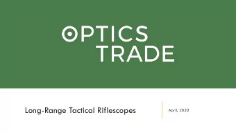 Long-Range Tactical Riflescopes  April, 2020  WHAT IS CONSIDERED A LONG-RANGE SHOOTING  DISTANCE?
