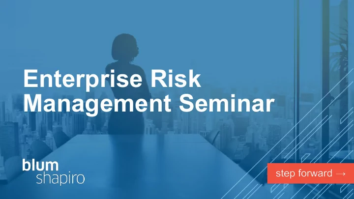 enterprise risk management seminar presenters