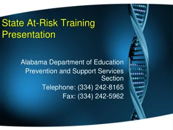 State At-Risk Training  Presentation  Alabama Department of Education  Prevention and Support