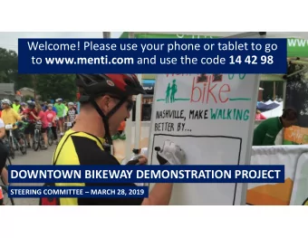 Welcome! Please use your phone or tablet to go to www.menti.com and use the code 14 42 98  DOWNTOWN