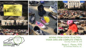 MOVING FROM VISION TO ACTION   VISION ZERO AND COMPLETE STREETS  Saturday, October 20, 2018