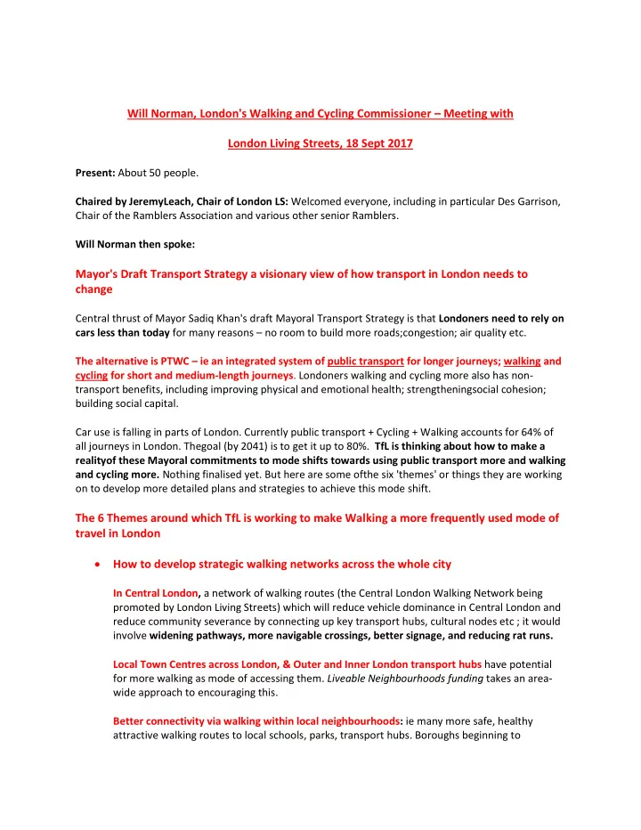 will norman london s walking and cycling commissioner