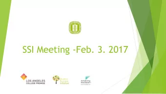 SSI Meeting -Feb. 3. 2017  Update on LACP u The  LACP  team  has  engaged  in