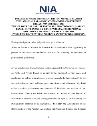 PRESENTATION BY PROFESSOR TREVOR MUNROE, CD, DPhil  THE JAMAICAN BAR ASSOCIATION ANNUAL CONFERENCE