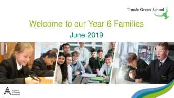 Welcome to our Year 6 Families  June 2019  Agenda    A few introductions    How to succeed